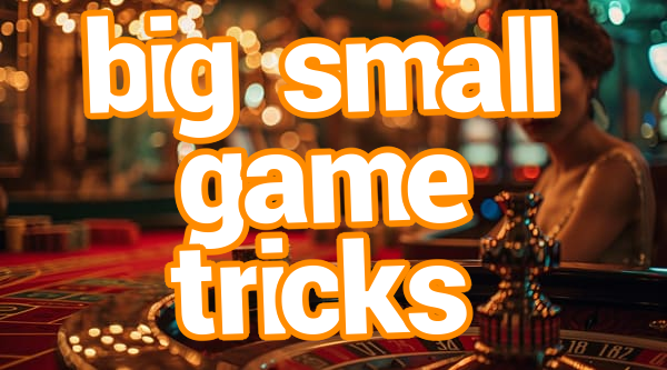 big small game tricks Screenshots